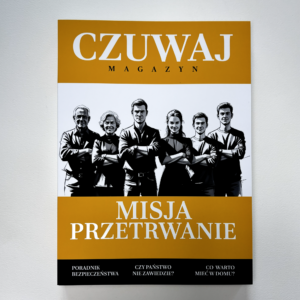 MAGAZYN CZUWAJ/ PIERWSZY NUMER. MISJA PRZETRWANIE.